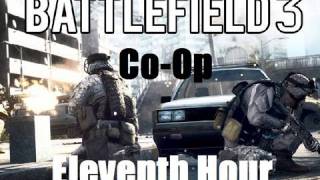 Battlefield 3 Coop Eleventh Hour Mission [upl. by Toile471]