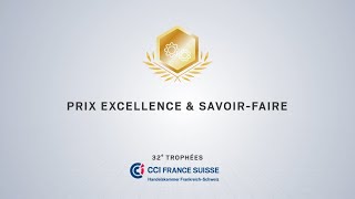 Prix excellence amp Savoirfaire [upl. by Lledniw]