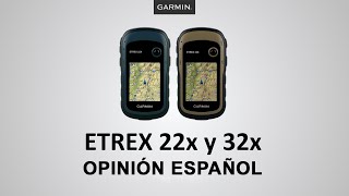 Garmin etrex 32x Opinión español [upl. by Hux877]