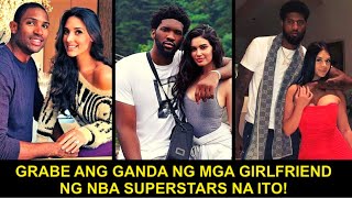 ANG GANDA NG GIRLFRIEND NG NBA SUPERSTARS NA ITO  MGA SUPERMODEL AT ARTISTA PART 1 [upl. by Deloris]