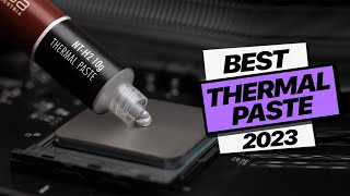 Best Thermal Paste of 2023 Efficient Heat Transfer [upl. by Llenrub]