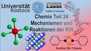 Chemie Teil 24 Mechanismen Reaktionen der Alkane und Alkene und Aromaten [upl. by Mutat]