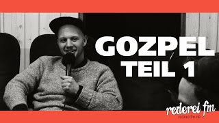 GOZPEL bei Rederei FM  Teil 1 [upl. by Gelman]