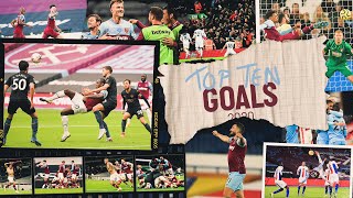 TOP TEN WEST HAM UNITED GOALS  2020 [upl. by Yrol]