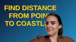 Gis Find distance from point to coastline [upl. by Nywde813]