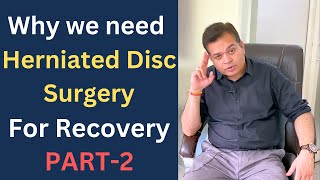 Why you need Surgery in Herniated Disc How to Check the Symptoms Stenosis Sciatica Treatment2 [upl. by Adnir]