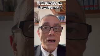 Tributação da Previdência [upl. by Harrak153]