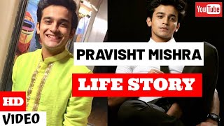 Pravisht Mishra Life Story  Lifestyle  Glam Up [upl. by Domenech565]