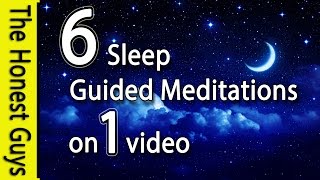 6 Guided Sleep Meditations on one Video No Ads Between Tracks [upl. by Shum]