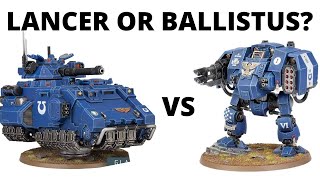 Ballistus Dreadnought vs Gladiator Lancer and MORE Best Anti Tank Vehicles in Codex Space Marines [upl. by Ellenahc]