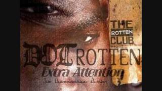 Dot Rotten  Extra Attention  Sugar amp Coke [upl. by Notfilc]