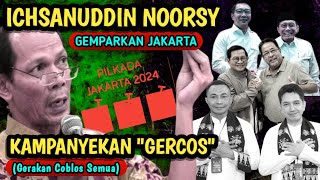 Full Ichsanuddin Noorsy Gemparkan Jakarta Tolak Ridwan Kamil Kampanyekan Gerakan Coblos Semua [upl. by Meggi109]