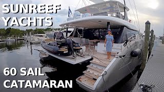 2900000 SUNREEF 60 SAIL LUXURY CATAMARAN Sailing YACHT TOUR Liveaboard Charter Boat WALKTHROUGH [upl. by Stevena]