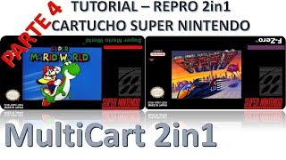 Tutorial  MultiCart 2in1 SNES REPRO ROMs com SAVE  PARTE 4 [upl. by Nylhsoj339]