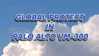 Palo Alto GlobalProtect Configuration in AWS [upl. by Else362]