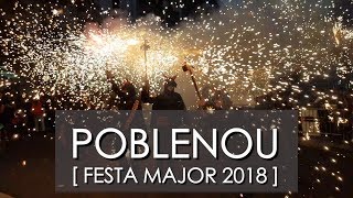 ▷ FIESTA MAYOR del POBLENOU 2018 ◁▷ BARCELONA ◁ [upl. by Sharla]