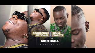 Apoutchou National feat Sidiki Diabaté  Mon Bara Audio officiel [upl. by Ahtamas]