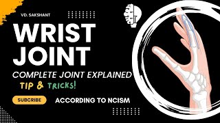 COMPLETE WRIST JOINT  ANATOMY  BAMS 1ST YEAR  UPPER LIMB JOINT  TIPS amp TRICKS  NCISM bams [upl. by Enyleuqcaj]