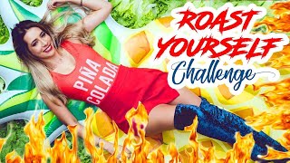 ROAST YOURSELF CHALLENGE 20 🔥 l Nancy Loaiza [upl. by Orland]