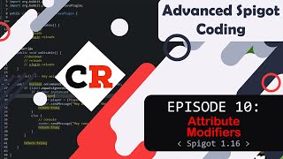 Advanced Spigot Coding  Attribute Modifier  Ep 10 Spigot 116 [upl. by Latnahs]