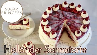 Holländer Sahnetorte Holländer Kirschtorte Blätterteigtorte  Rezept von Sugarprincess [upl. by Nonnek]