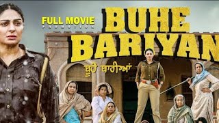 New Punjabi Movie  Neeru Bajawa Movie Full punjabi movie  buhe bariyan [upl. by Ivz]