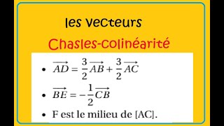 Seconde vecteurs colinéarité et chasles ex36 [upl. by Anirbes]