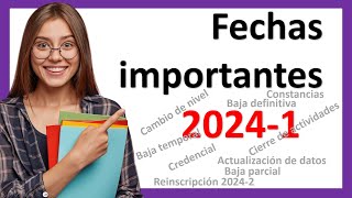 Que no se te pasen las FECHAS IMPORTANTES UnADM 20241 Calendario Académico para Estudiantes [upl. by Eniamzaj]