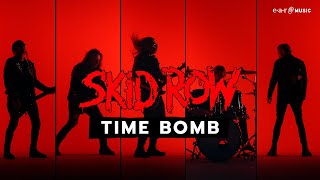 SKID ROW Time Bomb  Official Video  From The New Album The Gangs All Here [upl. by Niletak589]