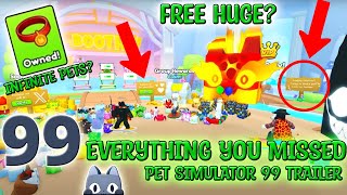 EVERYTHING YOU MISSED IN PET SIMULATOR 99 REVEAL TRAILER [upl. by Cynarra]