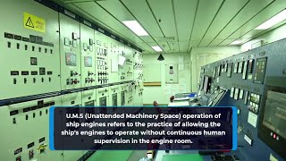 UMS Unattended Machinery Space operation of ship engines [upl. by Iru]