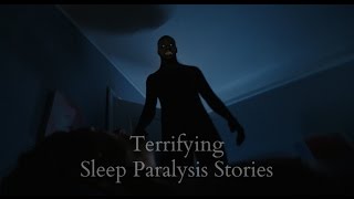 8 Terrifying TRUE Sleep Paralysis Stories [upl. by Aleka]