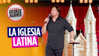 El Show de George Harris 220424 Parte 12  LA IGLESIA LATINA ⛪️ [upl. by Eniamirt]