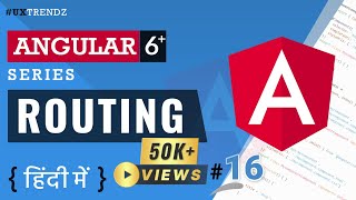 Routing in Angular  Angular Routes  RouterLink  Angular 6 Tutorial in Hindi 2023 16 [upl. by Aerdnac]