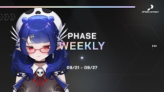 【Phase Weekly】【0921 0927】 [upl. by Virginia]