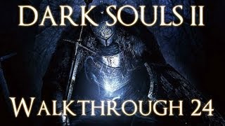 Dark Souls 2 PC 100 Walkthrough 23 Boss Executioners Chariot amp Flame Salamanders [upl. by Lebanna28]