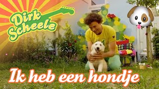 Dirk Scheele  Ik heb een hondje  Huis tuin en keukenavonturen [upl. by Alodee]