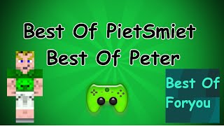 Best Of PietSmiet  Best Of Peter 1 Full HD [upl. by Ahsirhcal]