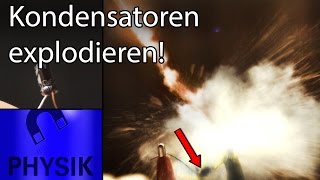 Explodierende Kondensatoren SlowMotion [upl. by Thurlow517]