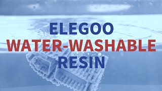 Meet ELEGOO Water Washable Resin [upl. by Acysej]