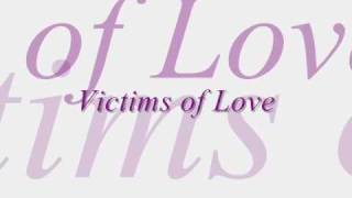 Victims of Love my own version [upl. by Nelhsa]