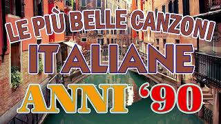 Le Piu Belle Canzoni Italiane Anni 90  Musica Italiana anni 90  Cantante Italiana anni 90 [upl. by Nosyarg]