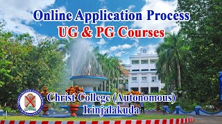 Online Application Process Christ College Autonomous Irinjalakuda 20202021 [upl. by Ecargyram]