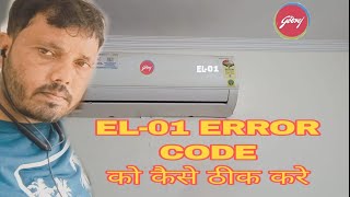 Godrej inverter split AC EL01 error code [upl. by Alburga271]