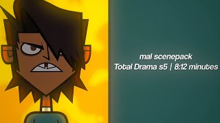 Mal total drama scenepack [upl. by Atalanta11]