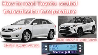 How to check Toyota sealed transmission temperature with ScanGauge 2 [upl. by Idzik]