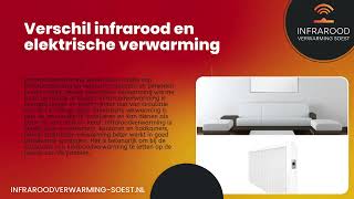 Verschil infrarood en elektrische verwarming [upl. by Dopp]