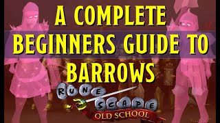 A Beginners Guide to Barrows in Old School Runescape OSRS [upl. by Villiers]