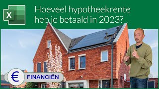 Bereken de betaalde hypotheekrente over 2023 [upl. by Oona]