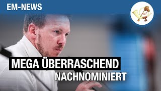 Überraschende Nachnominierung für die EM [upl. by Jervis314]